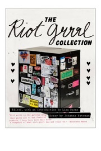 The Riot Grrrl Collection