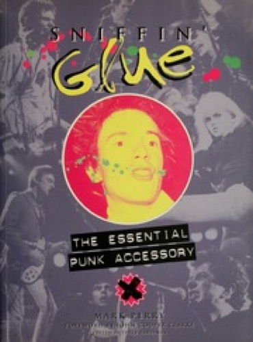 Sniffin' Glue, the 1976 punk zine